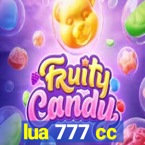 lua 777 cc